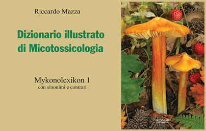 Dizionario illustrato di Micotossicologia – Mykonolexikon 1